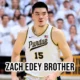 Zach Edey Brother