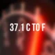 37.1 c to f