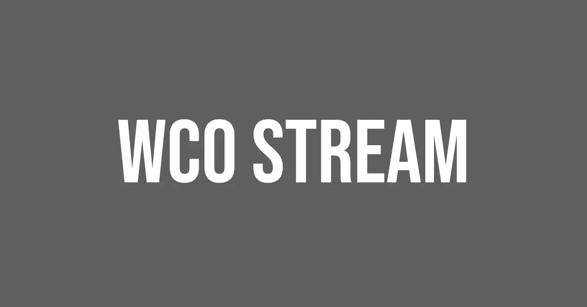 wco stream